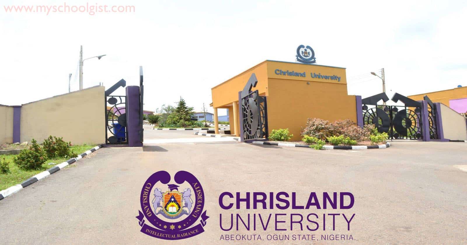Chrisland University Post UTME Form 2026 Is Out