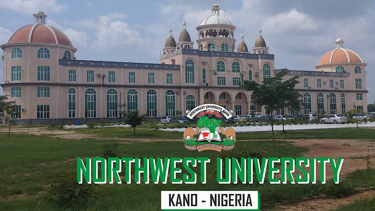 Northwest University Kano (NWU) 2026/2027: Courses, Fees, Cut Off Mark and Student Portal Guide