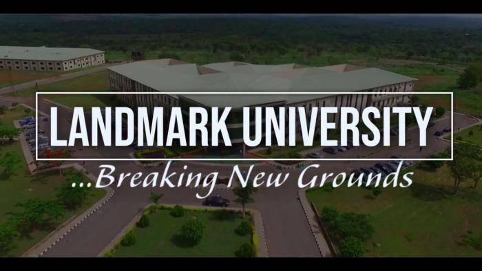 Landmark University 2026: School Fees, Courses, Cut Off Mark and What New Students Should Know
