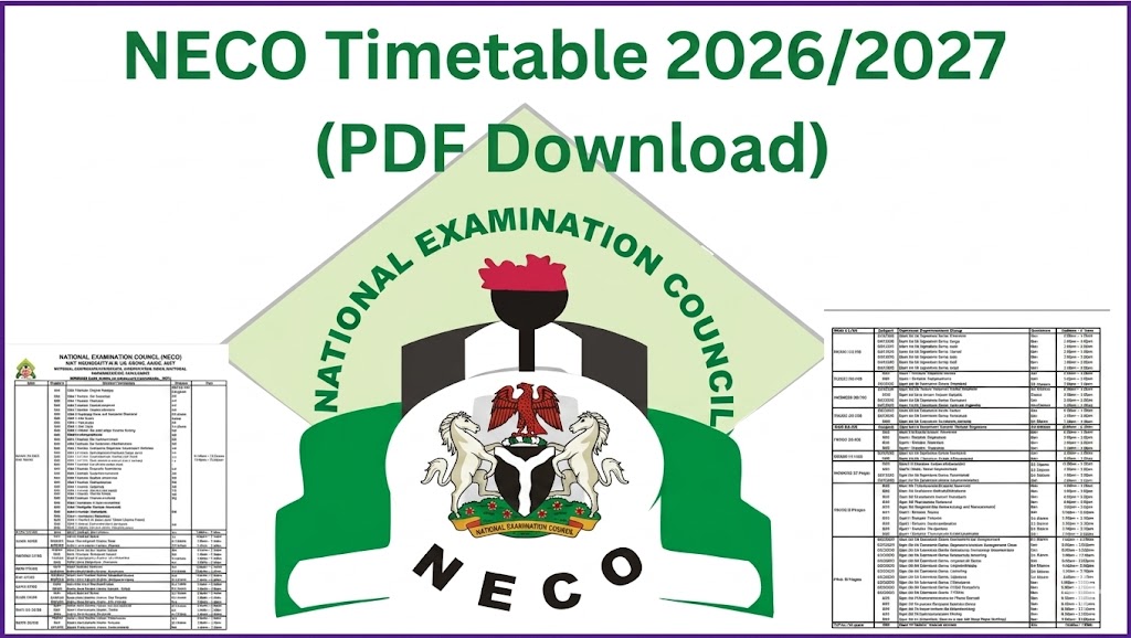 NECO Timetable 2026 Is Out — Full SSCE Internal Exam Schedule for All Subjects (June 15 to July 23)