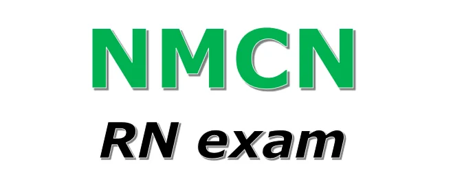 General Nursing RN NMCN Past Questions PDF 2026: Download Now, CBT Format and How to Pass