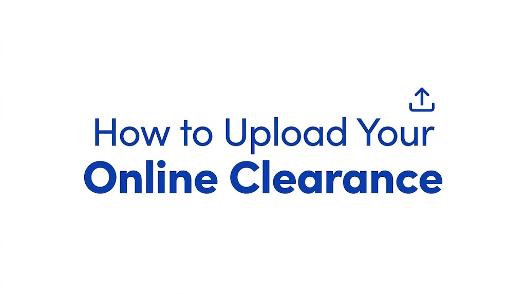 How to Upload Your Online Clearance 2026: Full Step-by-Step Guide for Newly Admitted Students